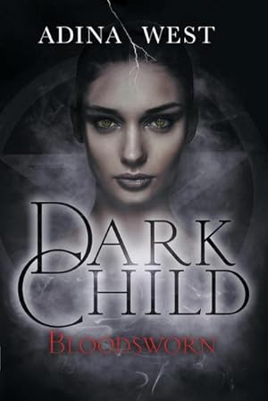 Seller image for Dark Child (Bloodsworn) : Omnibus Edition for sale by AHA-BUCH GmbH