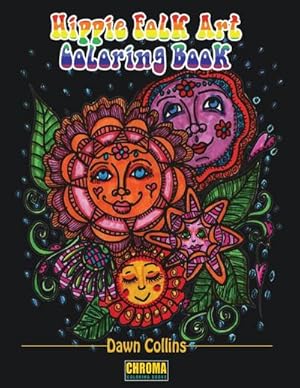 Imagen del vendedor de Hippie Folk Art Coloring Book : Funky Designs Paired With Positive Affirmations a la venta por AHA-BUCH GmbH