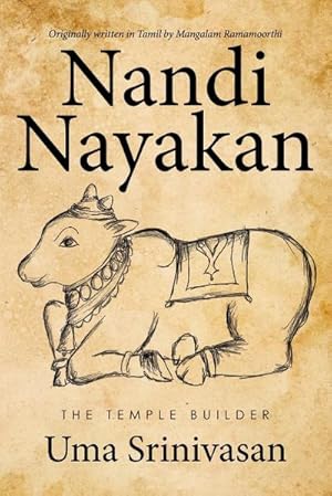 Immagine del venditore per Nandi Nayakan : The Temple Builder venduto da AHA-BUCH GmbH