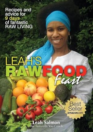Immagine del venditore per Leah's Raw Food Feast venduto da AHA-BUCH GmbH
