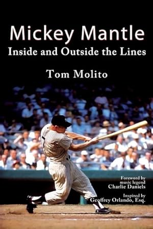 Immagine del venditore per Mickey Mantle : Inside and Outside the Lines venduto da AHA-BUCH GmbH