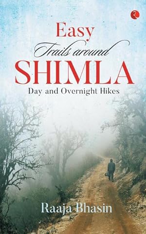Bild des Verkufers fr Easy Trails Around Shimla zum Verkauf von AHA-BUCH GmbH