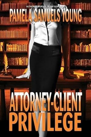 Seller image for Attorney-Client Privilege for sale by AHA-BUCH GmbH