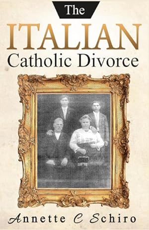 Seller image for The Italian Catholic Divorce for sale by AHA-BUCH GmbH