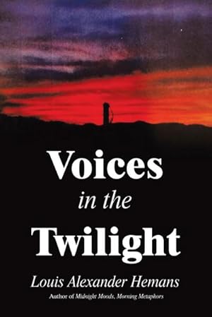 Image du vendeur pour Voices in the Twilight mis en vente par AHA-BUCH GmbH