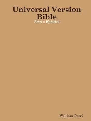 Seller image for Universal Version Bible Paul's Epistles for sale by AHA-BUCH GmbH