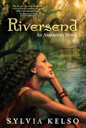 Imagen del vendedor de Riversend : An Amberlight Novel a la venta por AHA-BUCH GmbH