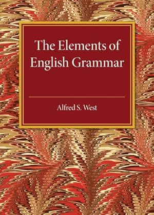 Bild des Verkufers fr The Elements of English Grammar zum Verkauf von AHA-BUCH GmbH
