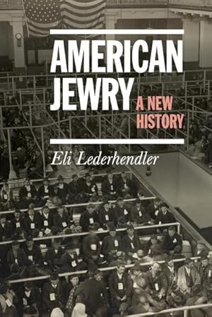 Bild des Verkufers fr American Jewry zum Verkauf von AHA-BUCH GmbH