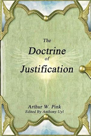 Immagine del venditore per The Doctrine of Justification venduto da AHA-BUCH GmbH