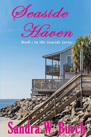 Imagen del vendedor de Seaside Haven : Book 1 in the Seaside Series a la venta por AHA-BUCH GmbH