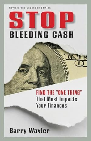 Seller image for Stop Bleeding Cash : Imagine the Possibilities for sale by AHA-BUCH GmbH