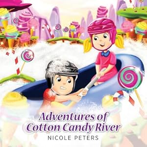 Bild des Verkufers fr Adventures of Cotton Candy River zum Verkauf von AHA-BUCH GmbH