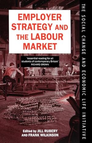 Seller image for Employer Strategy and the Labour Market for sale by AHA-BUCH GmbH