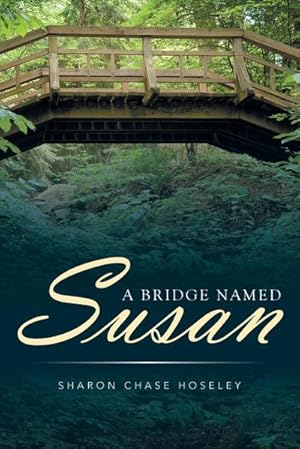 Imagen del vendedor de A Bridge Named Susan a la venta por AHA-BUCH GmbH