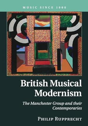 Seller image for British Musical Modernism for sale by AHA-BUCH GmbH