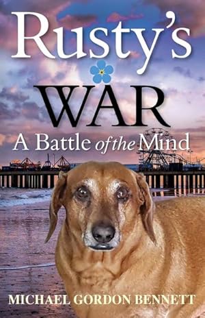 Seller image for Rusty's War : A Battle of the Mind for sale by AHA-BUCH GmbH
