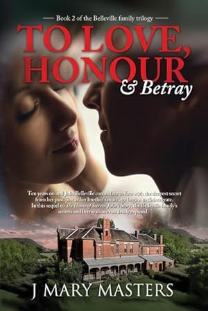 Seller image for To Love, Honour & Betray for sale by AHA-BUCH GmbH