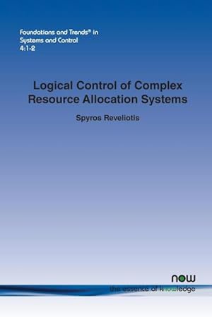 Image du vendeur pour Logical Control of Complex Resource Allocation Systems mis en vente par AHA-BUCH GmbH