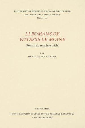 Bild des Verkufers fr Li Romans de Witasse le Moine : Roman du reizime sicle zum Verkauf von AHA-BUCH GmbH