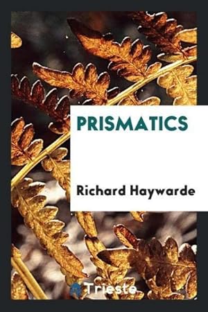 Seller image for Prismatics for sale by AHA-BUCH GmbH