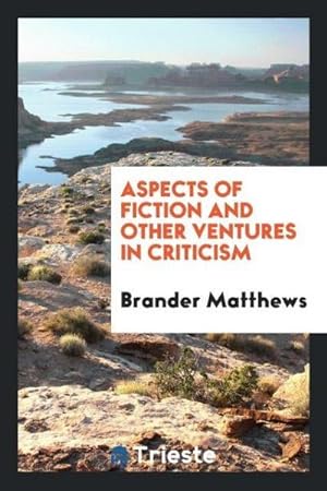 Seller image for Aspects of fiction and other ventures in criticism for sale by AHA-BUCH GmbH