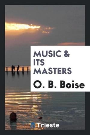 Seller image for Music & its masters for sale by AHA-BUCH GmbH
