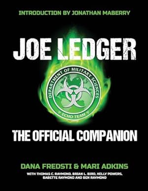 Seller image for Joe Ledger : The Official Companion for sale by AHA-BUCH GmbH