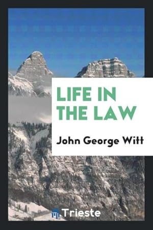 Seller image for Life in the law for sale by AHA-BUCH GmbH