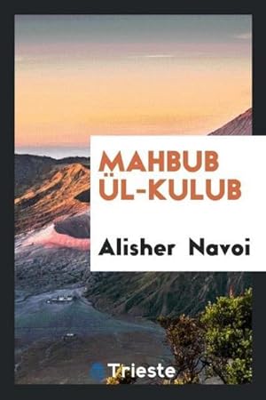 Imagen del vendedor de Mahbub l-kulub a la venta por AHA-BUCH GmbH