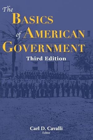 Bild des Verkufers fr The Basics of American Government : Third Edition zum Verkauf von AHA-BUCH GmbH
