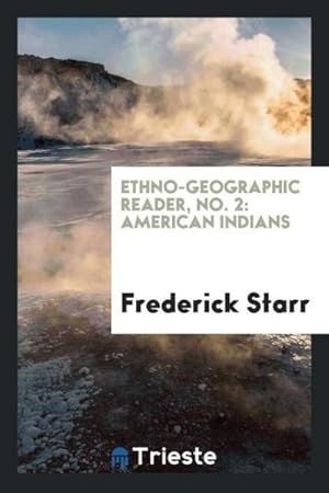 Seller image for Ethno-Geographic Reader, No. 2 : American Indians for sale by AHA-BUCH GmbH