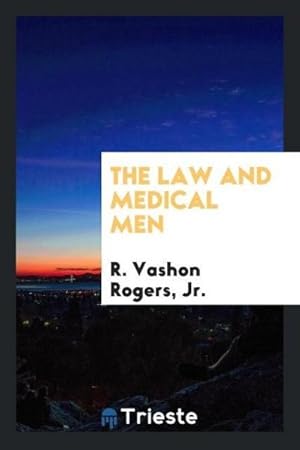 Seller image for The Law and Medical Men for sale by AHA-BUCH GmbH