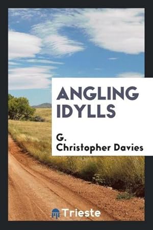 Imagen del vendedor de Angling Idylls a la venta por AHA-BUCH GmbH