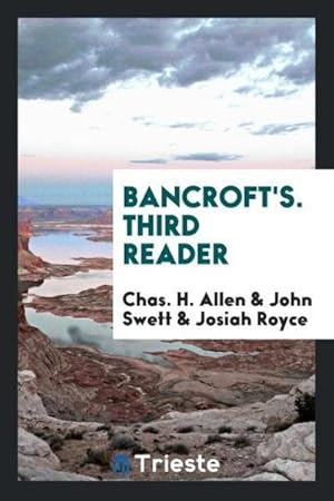 Imagen del vendedor de Bancroft's. Third Reader a la venta por AHA-BUCH GmbH