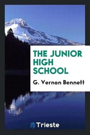 Immagine del venditore per The Junior High School venduto da AHA-BUCH GmbH