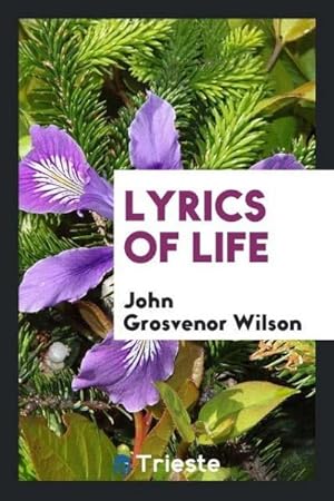 Seller image for Lyrics of Life for sale by AHA-BUCH GmbH