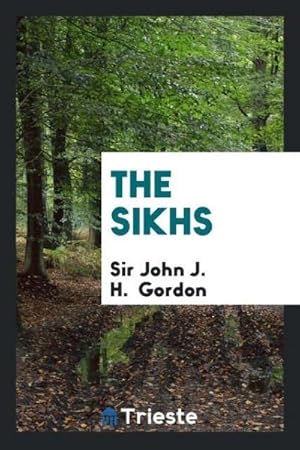 Image du vendeur pour The Sikhs mis en vente par AHA-BUCH GmbH