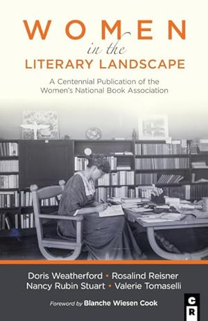 Seller image for Women in the Literary Landscape : A Centennial Publication of the Women's National Book Association for sale by AHA-BUCH GmbH
