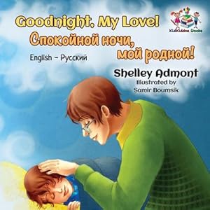 Seller image for Goodnight, My Love! : English Russian for sale by AHA-BUCH GmbH