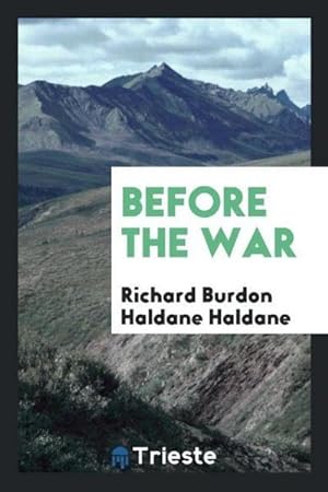 Seller image for Before the War for sale by AHA-BUCH GmbH
