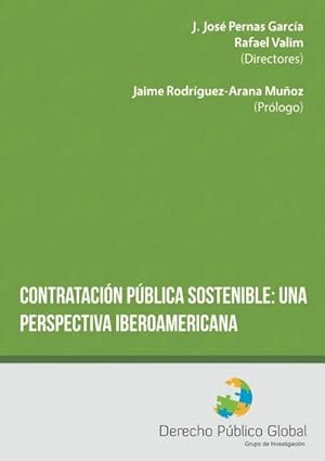 Imagen del vendedor de Contratacin pblica sostenible : una perspectiva iberoamericana a la venta por AHA-BUCH GmbH