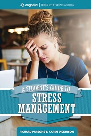 Imagen del vendedor de A Student's Guide to Stress Management a la venta por AHA-BUCH GmbH