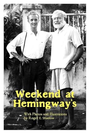 Imagen del vendedor de Weekend at Hemingway's a la venta por AHA-BUCH GmbH