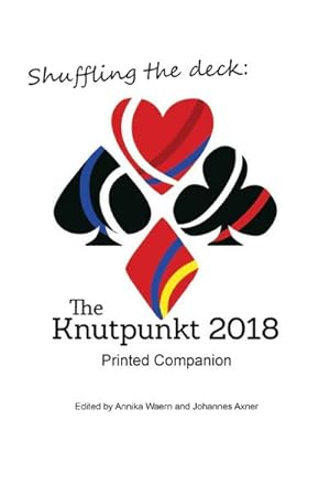 Seller image for Shuffling the Deck : The Knutpunkt 2018 Printed Companion for sale by AHA-BUCH GmbH