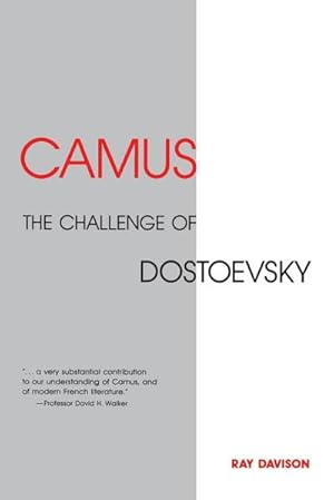 Image du vendeur pour Camus : The Challenge of Dostoevsky mis en vente par AHA-BUCH GmbH