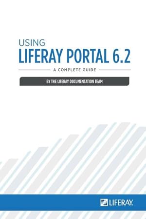 Imagen del vendedor de Using Liferay Portal 6.2 a la venta por AHA-BUCH GmbH