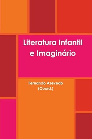 Imagen del vendedor de Literatura Infantil e Imaginrio a la venta por AHA-BUCH GmbH