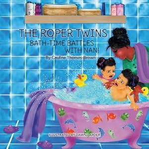 Bild des Verkufers fr The Roper Twins : Bath Time Battles with Nan zum Verkauf von AHA-BUCH GmbH
