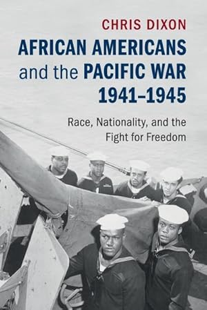 Bild des Verkufers fr African Americans and the Pacific War, 1941-1945 zum Verkauf von AHA-BUCH GmbH